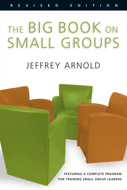 The Big Book on Small Groups - Paperback