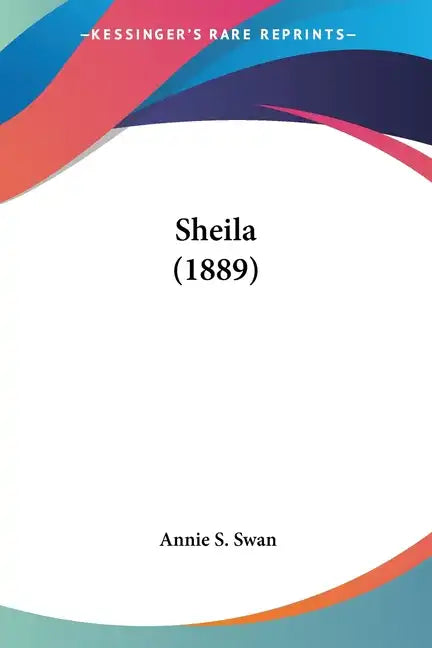 Sheila (1889) - Paperback