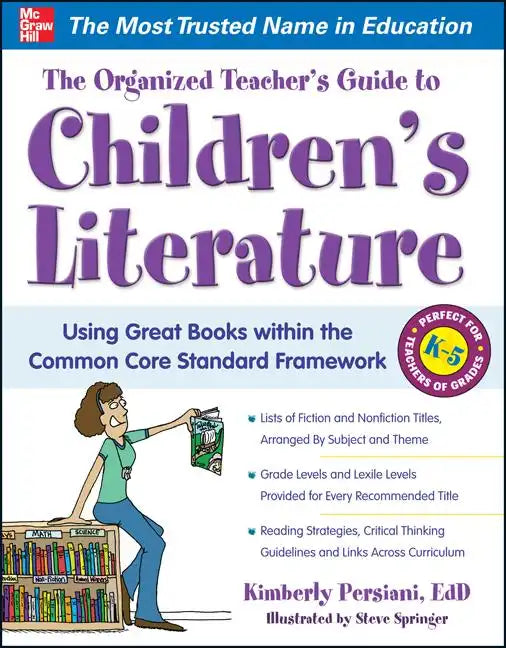 The Organized Teacher's Guide to Children's Literature - Paperback