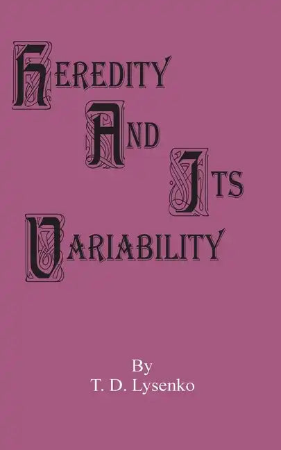 Heredity and Its Variability - Paperback