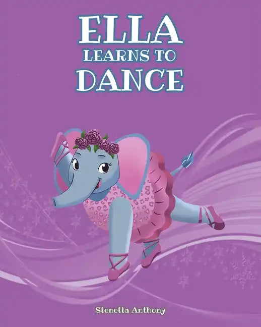Ella Learns to Dance - Paperback