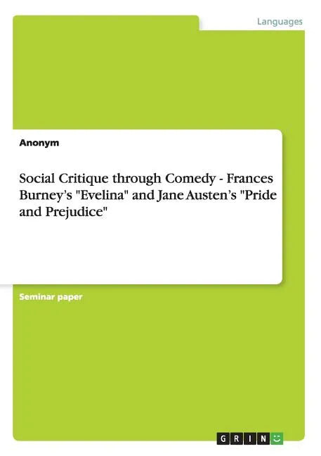 Social Critique through Comedy - Frances Burney's 