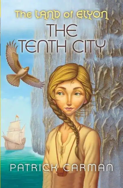 The Land of Elyon #3: The Tenth City - Paperback