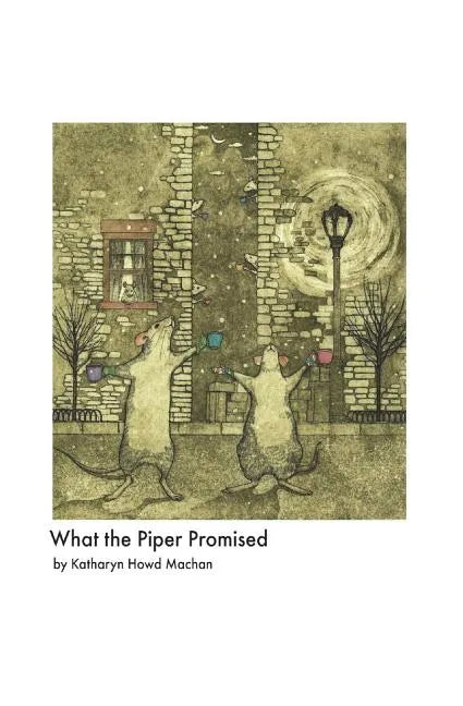 What the Piper Promised - Paperback