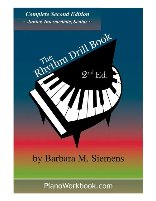The Rhythm Drill Book: Complete Second Edition - Paperback