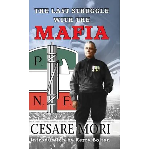 The Last Struggle With The Mafia - Hardcover
