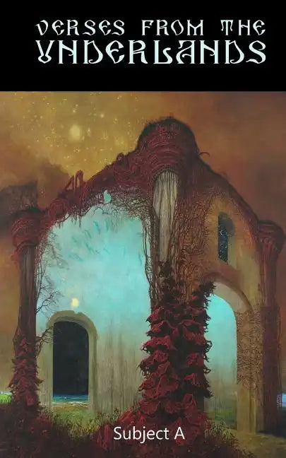 Verses from the Underlands - Paperback