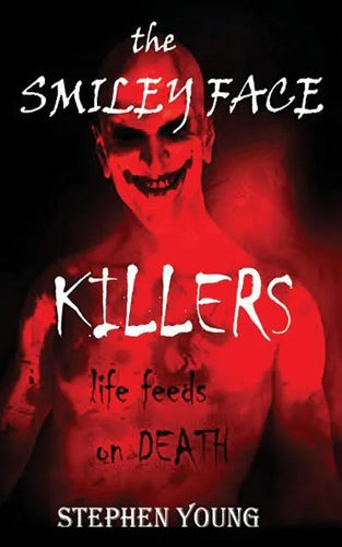 The Case of the SMILEY FACE KILLERS - Paperback