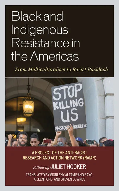 Black and Indigenous Resistance in the Americas: From Multiculturalism to Racist Backlash - Paperback