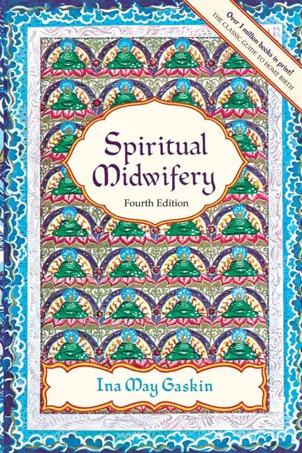 Spiritual Midwifery - Paperback
