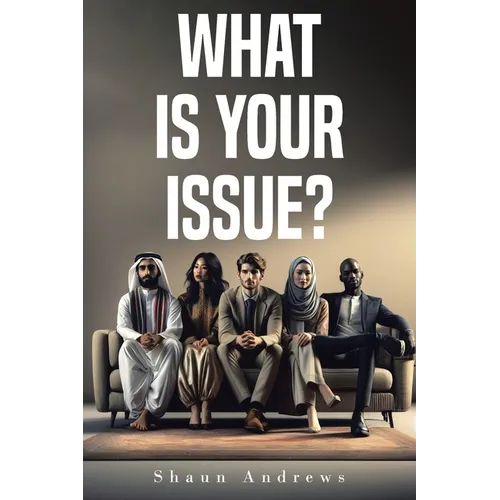 What Is Your Issue? - Paperback