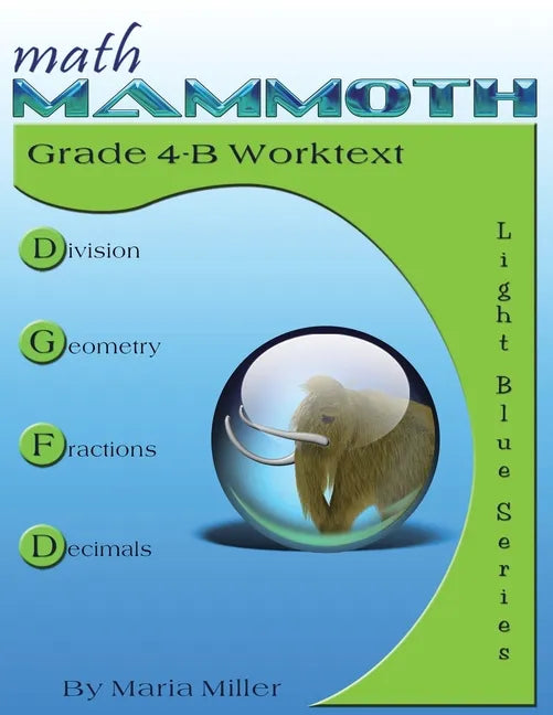 Math Mammoth Grade 4-B Worktext - Paperback