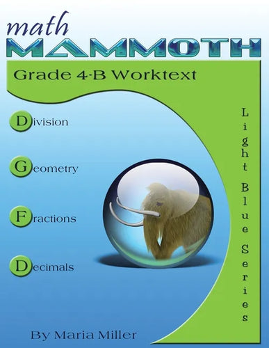Math Mammoth Grade 4-B Worktext - Paperback