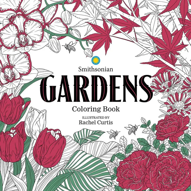 Gardens: A Smithsonian Coloring Book - Paperback