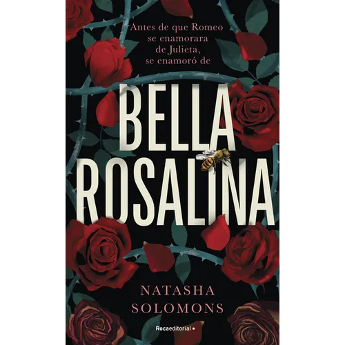 Bella Rosalina / Fair Rosaline - Hardcover