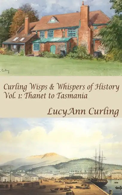 Thanet to Tasmania - Hardcover