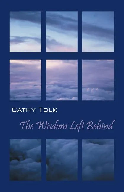 The Wisdom Left Behind - Paperback