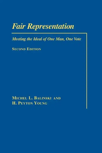 Fair Representation: Meeting the Ideal of One Man, One Vote - Paperback
