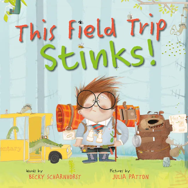 This Field Trip Stinks! - Hardcover