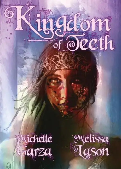 Kingdom of Teeth - Paperback