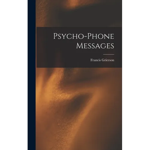Psycho-Phone Messages - Hardcover