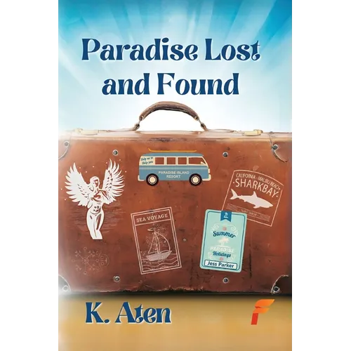 Paradise Lost and Found - Paperback