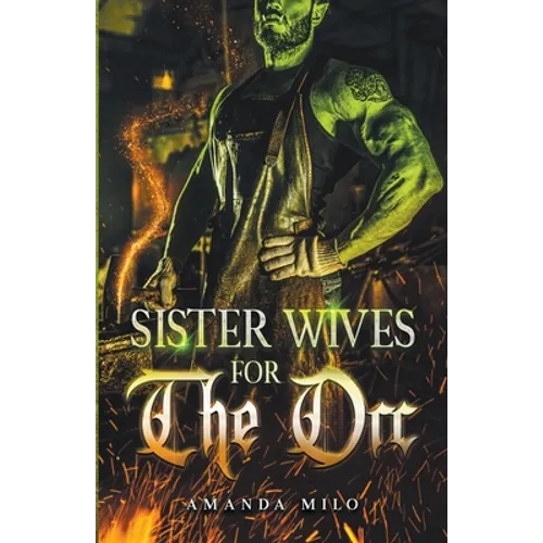 Sisterwives for The Orc - Paperback