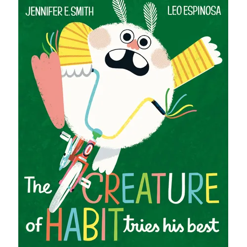 The Creature of Habit Tries His Best - Hardcover