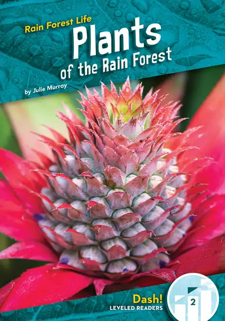 Plants of the Rain Forest - Library Binding