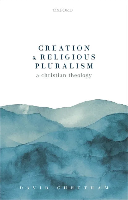 Creation and Religious Pluralism - Hardcover