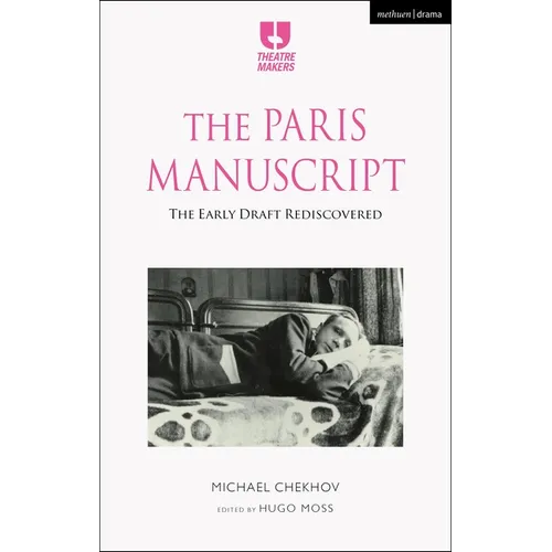 The Paris Manuscript: The Early Draft Rediscovered - Hardcover