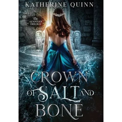 Crown of Salt and Bone - Hardcover