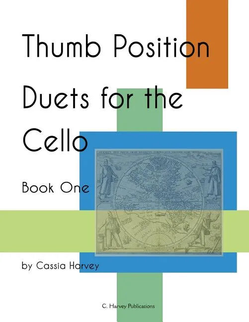 Thumb Position Duets for the Cello, Book One - Paperback