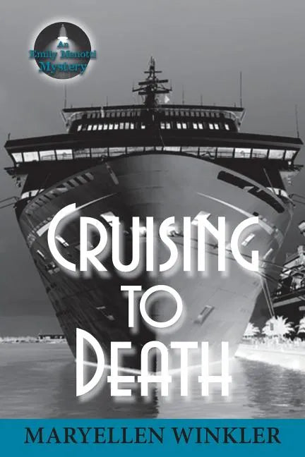 Cruising to Death: An Emily Menotti Mystery - Paperback