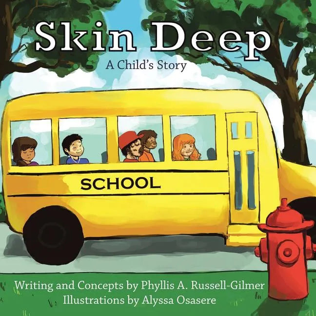 Skin Deep: A Child's Story - Paperback