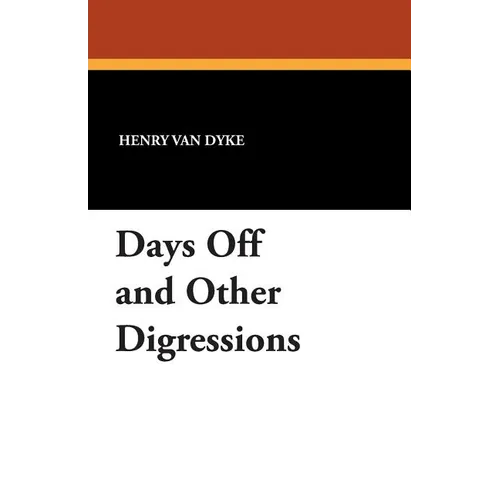 Days Off and Other Digressions - Paperback