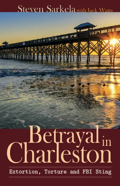 Betrayal In Charleston - Paperback