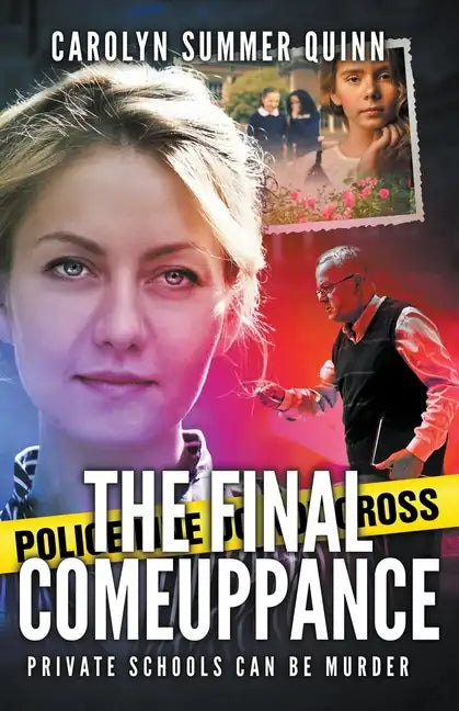 The Final Comeuppance - Paperback