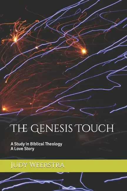 The Genesis Touch: A Biblical Love Story - Paperback