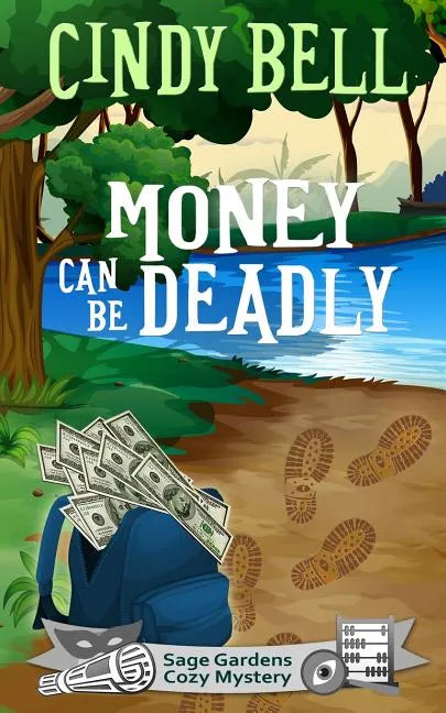 Money Can Be Deadly - Paperback