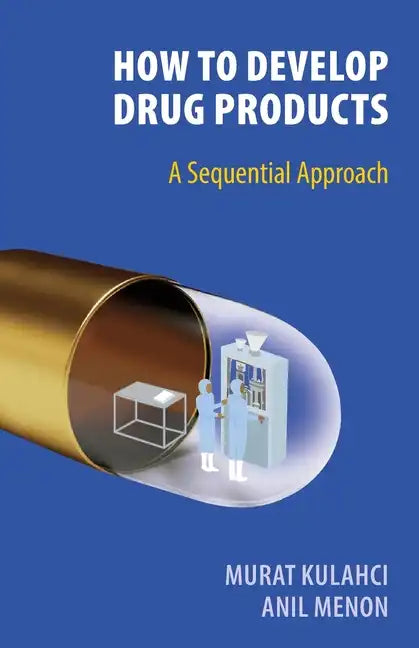 How To Develop Drug Products - Paperback