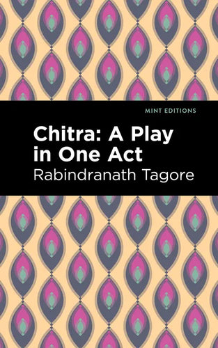 Chitra: A Play in One Act - Paperback