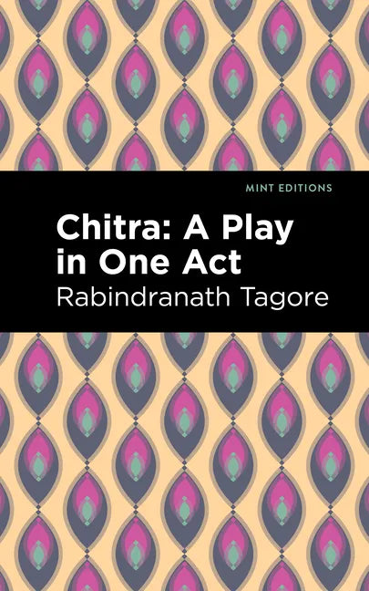 Chitra: A Play in One Act - Paperback