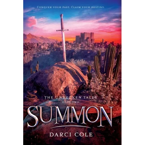 Summon: The Unbroken Tales: Book Two - Hardcover