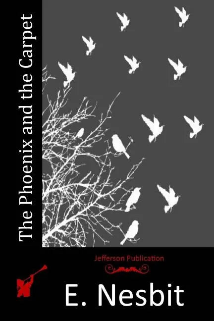 The Phoenix and the Carpet - Paperback