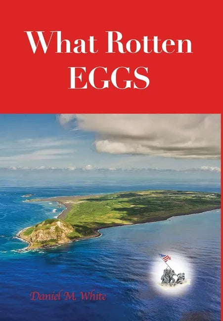 What Rotten Eggs - Hardcover