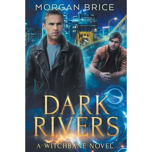 Dark Rivers: A Witchbane Novel - Paperback
