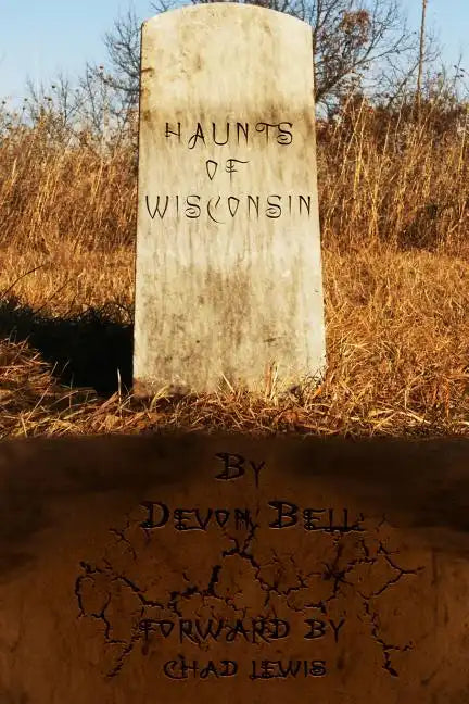 Haunts of Wisconsin - Paperback