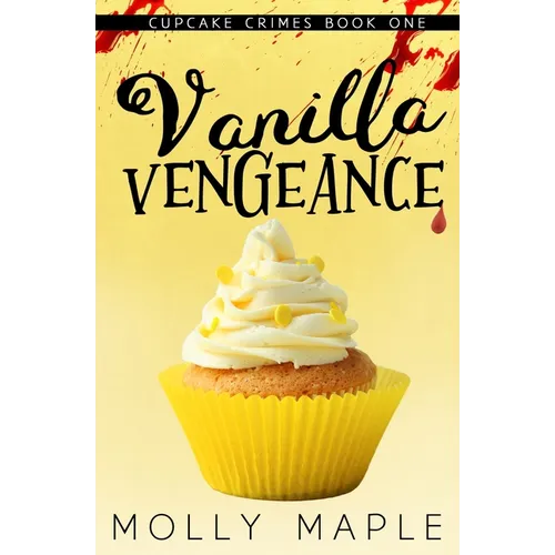 Vanilla Vengeance - Paperback