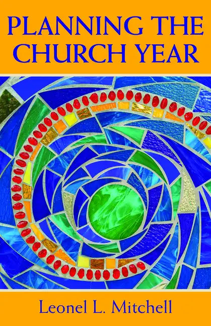 Planning the Church Year - Paperback